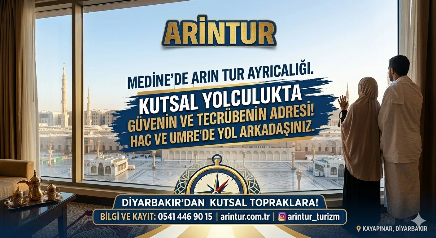 2026 Hac ve Umre Rehberi: Arin Tur ile Kutsal Topraklara Manevi Bir Yolculuk